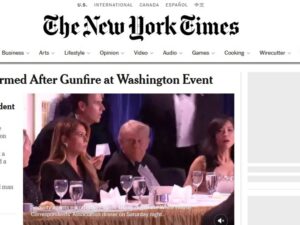Tiros y evacuación de Donald Trump: la cobertura de los medios internacionales tras el ataque en la cena de corresponsales