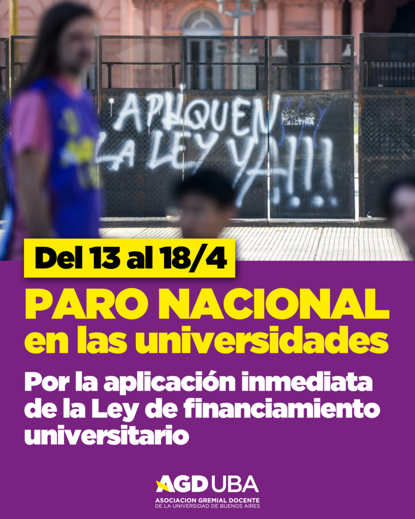 Paro universitario: 24 horas de protesta en todo el país por la Ley de Financiamiento