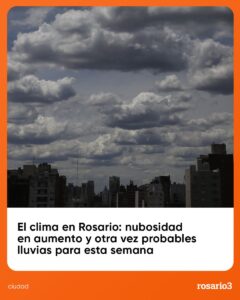 Clima en Rosario: pronóstico del jueves con lluvias y frío