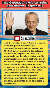 José Coronado: la rutina que cambió tras su infarto, a los 69 años